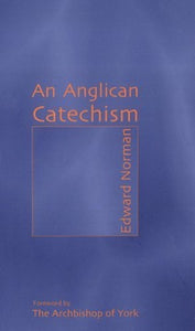 An Anglican Catechism 