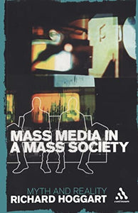 Mass Media in a Mass Society 