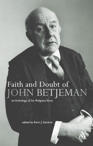 Faith and Doubt of John Betjeman 