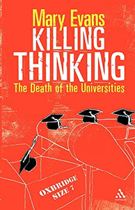 Killing Thinking 