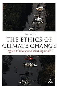 The Ethics of Climate Change 