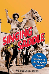 Singing in the Saddle 