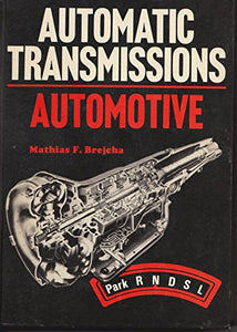 Automatic transmissions automotive 