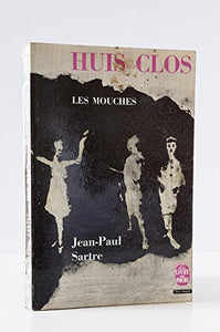 Huis Clos Et Les Mouches 