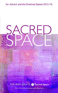 Sacred Space for Advent and the Christmas Season 