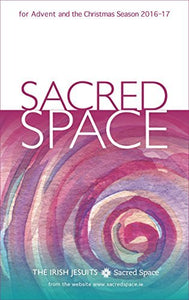 Sacred Space for Advent and the Christmas Season 