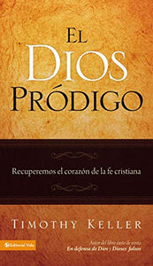 El Dios Prodigo 