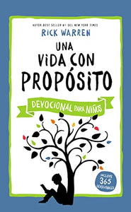 Una vida con propósito - Devocional para niños 