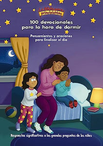 La Biblia Para Principiantes, 100 Devocionales Para La Hora de Dormir 