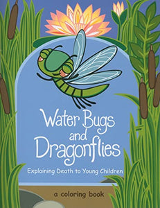 Water Bugs and Dragonflies 