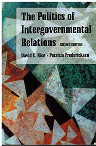 The Politics of Intergovernmental Relations 