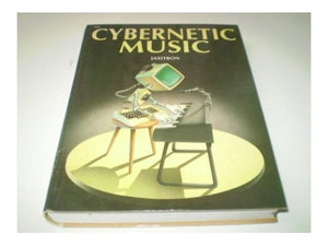 Cybernetic Music 