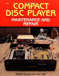 Compact Disc Player Maintenance and Repair 