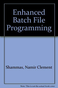 Enhanced Batch File Programming 