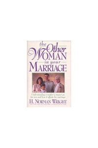 The Other Woman in Your Marriage 