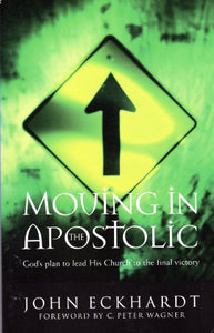 Moving in the Apostolic 