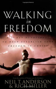 Walking in Freedom Devotional 