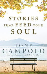 Stories That Feed Your Soul 