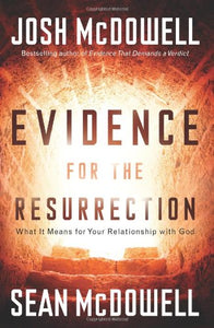 Evidence for the Resurrection 