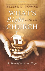 What's Right with the Church 