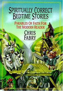 Spiritually Correct Bedtime Stories 