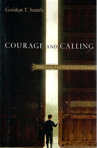 Courage and Calling 