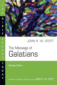 The Message of Galatians 