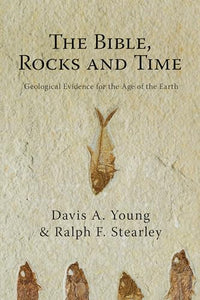 Bible  Rocks and Time  The 