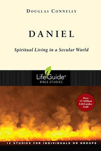 Daniel – Spiritual Living in a Secular World 