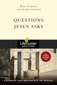 Questions Jesus Asks 