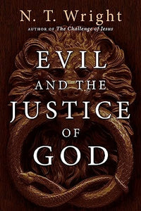 Evil and the Justice of God 