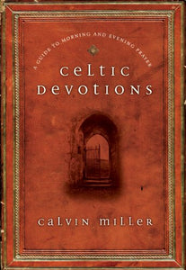 Celtic Devotions 