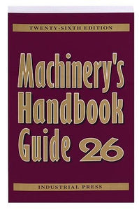 Machinerys Handbook Guide 