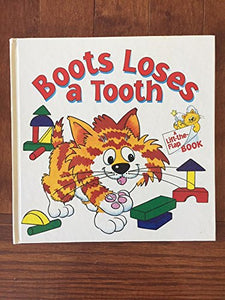 Boots Loses a Tooth 