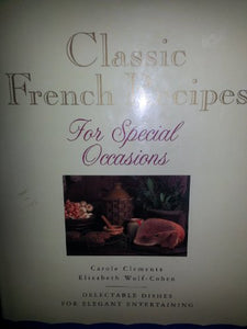 Classic French Recipes for Special Occasions 