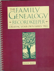 The Family Geneology Recordkeeper 