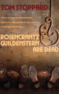 Rosencrantz and Guildenstern Are Dead 