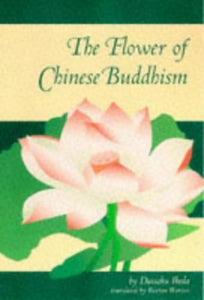 The Flower of Chinese Buddhism 