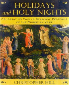 Holidays and Holy Nights 