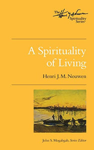 A Spirituality of Living 