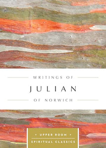 Writings of Julian of Norwich 