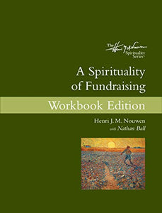 A Spirituality of Fundraising 