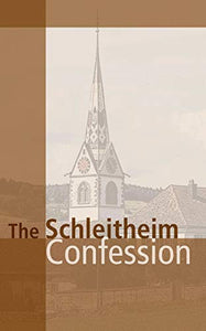 Schleitheim Confession 