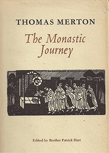 The monastic journey. 