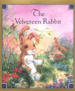 The Velveteen Rabbit 