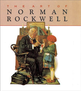 The Art of Norman Rockwell 