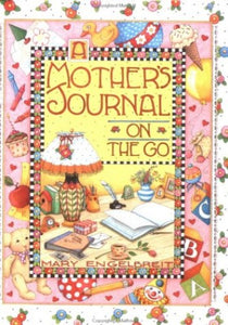 A Mother's Journal on the Go 