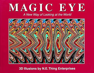 Magic Eye: A New Way of Looking at the World 