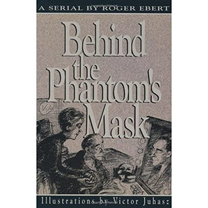 Behind the Phantom's Mask 