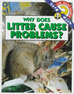 Why Does Litter Cause Problems? 